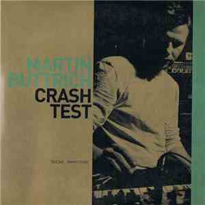 Martin Buttrich - Crash Test