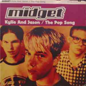 Midget  - Kylie And Jason / The Pop Song