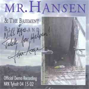 Mr. Hansen Band - Mr. Hansen & The Basement Bluesband