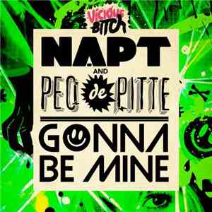 NAPT And Peo De Pitte - Gonna Be Mine