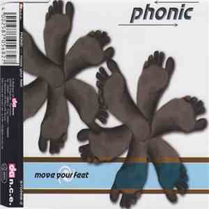 Phonic  - Move Your Feet