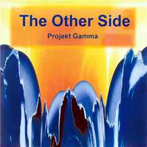 Projekt Gamma - The Other Side