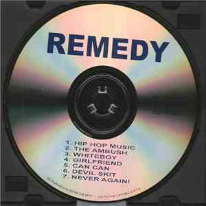 Remedy  - Hip Hop Music