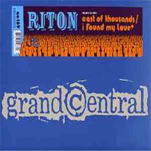 Riton - Cast Of Thousands / I Found My Love