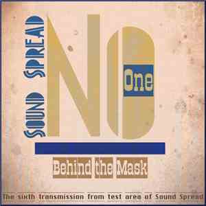 Sound Spread - No One / Behind the Mask