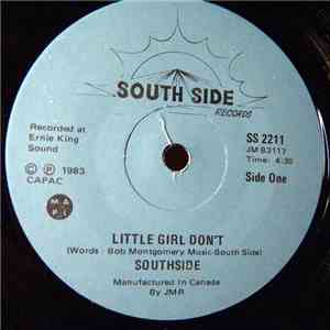 Southside  - Little Girl Don't / Make The Wrong Turn Right