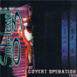Sub Level 03 - Live: The Covert Operation Tour
