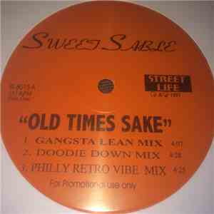 Sweet Sable - Old Times Sake / I'll Never Go
