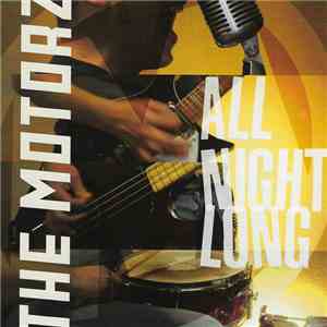 The Motorz - All Night Long