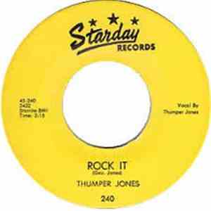 Thumper Jones - Rock It / How Come It