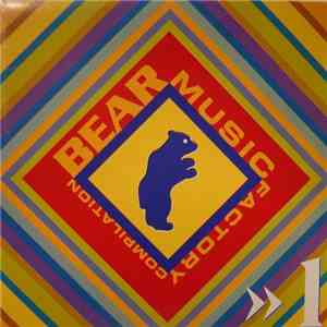 Various - Bear Music Factory Compilation >>1