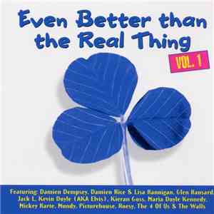 Various - Even Better Than The Real Thing Vol. 1