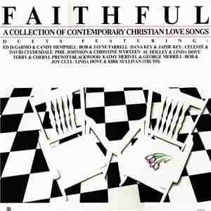 Various - Faithful -A Collection Of Contemporary Christian Love Songs