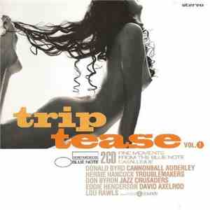 Various - Trip Tease Vol. 1 - Fine Moments From The Blue Note Catalogue