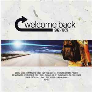 Various - Welcome Back 1982 - 1985