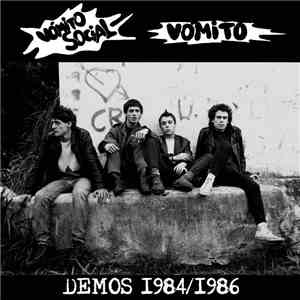 Vomito Social / Vomito - Demos 1984/1986