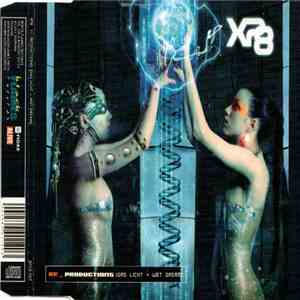 XP8 - RE_Productions (Das Licht + Wet Dream)