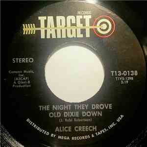 Alice Creech - The Night They Drove Old Dixie Down