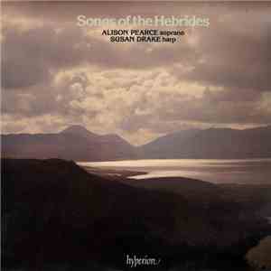 Alison Pearce, Susan Drake - Songs Of The Hebrides