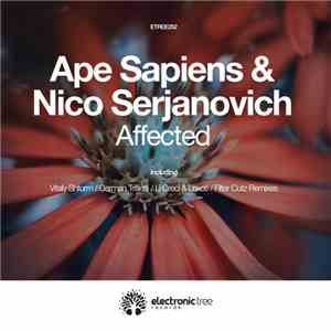 Ape Sapiens & Nico Serjanovich - Affected