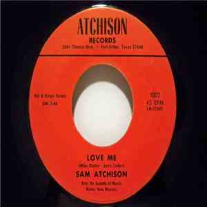 Atchison, Sammy - Anyway You Want Me / Love Me