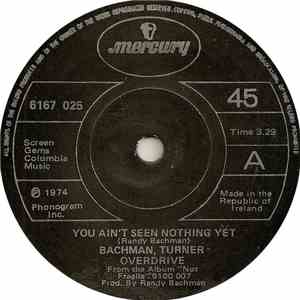 Bachman, Turner Overdrive - You Ain't Seen Nothing Yet