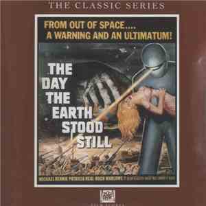 Bernard Herrmann - The Day The Earth Stood Still