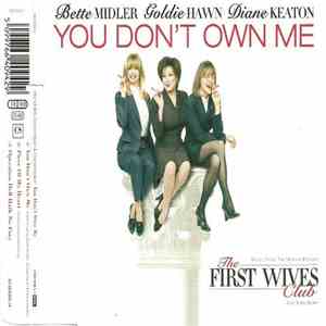 Bette Midler, Goldie Hawn & Diane Keaton - You Don't Own Me