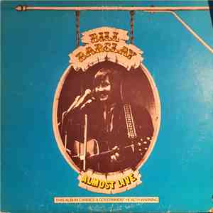 Bill Barclay  - Almost Live
