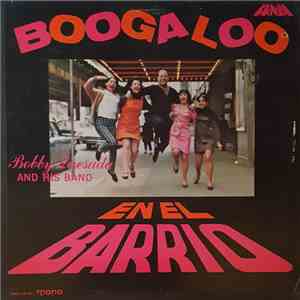 Bobby Quesada And His Band - Boogaloo En El Barrio