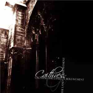 Caithness - Crossing The Land Of Bereavement