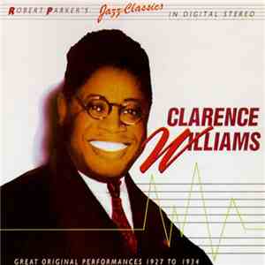 Clarence Williams - Clarence Williams (Great Original Performances 1927 To ...