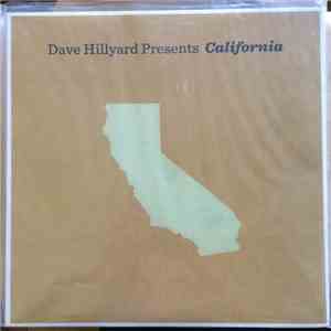 David Hillyard - Dave Hillyard Presents California