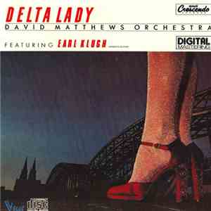 David Matthews Orchestra Feat. Earl Klugh - Delta Lady