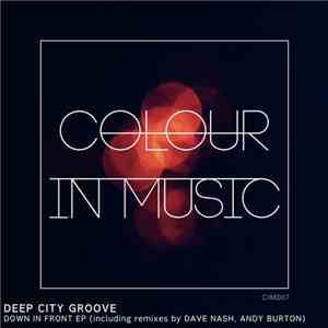 Deep City Groove - Down In Front EP