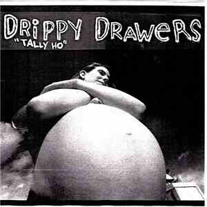 Drippy Drawers - Tally Ho