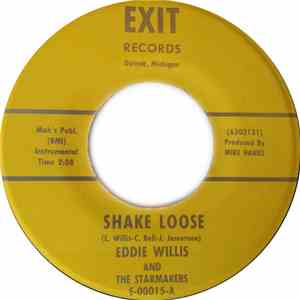 Eddie Willis And The Starmakers - Shake Loose- Answer Me