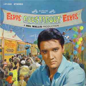 Elvis Presley - Roustabout