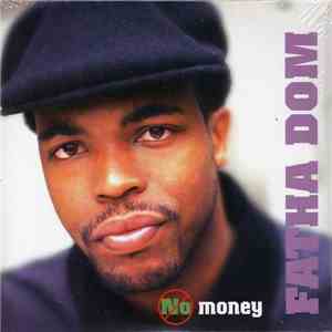 Father Dom - No Money