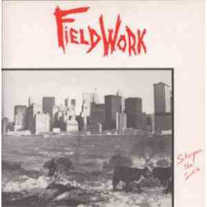 Fieldwork  - Sharpen The Sickle