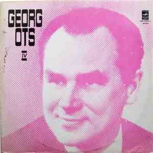 Georg Ots - IV. Välismaa Kerget Muusikat = Songs From All Over The World