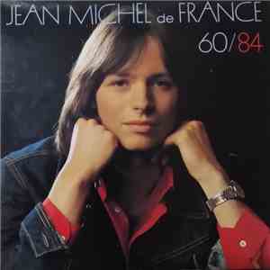 Jean Michel De France - 60-84
