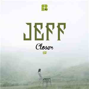 Jeff  - Closer EP