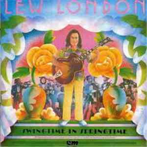 Lew London - Swingtime In Springtime