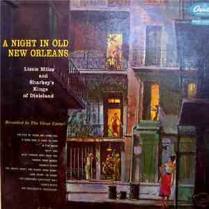 Lizzie Miles And Sharkey's Kings Of Dixieland - A Night In Old New Orleans