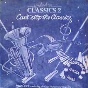 Louis Clark Conducting The Royal Philharmonic Orchestra - Hooked On Classi ...