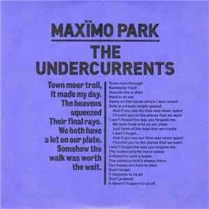 Maxïmo Park - The Undercurrents