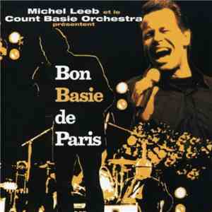 Michel Leeb, Count Basie Orchestra - Bon Basie De Paris