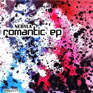 Nebyla - Romantic EP