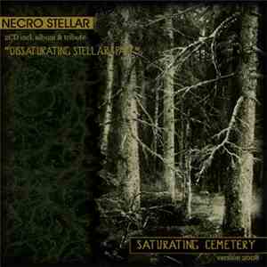 Necro Stellar - Saturating Cemetery (Version 2008)